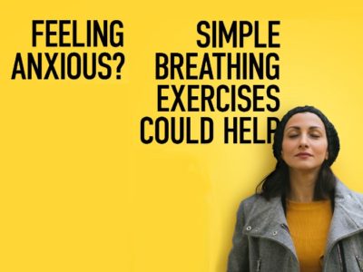 A poster promoting breathing exercises to tackle anxiety