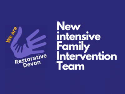 a poster announcing Restorative Devon's new intensive Family Intervention Team (iFIT)