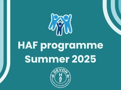 A graphic with the Devon SCP logo the words HAF programme Summer 2025, and the HAF Devon logo