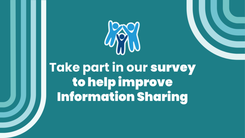 a simple blue-green graphic with the Devon SCP logo and text reading: Take part in our survey to help improve Information Sharing