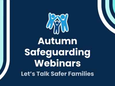 a simple dark blue graphic with the Devon SCP logo and text reading: Autumn Safeguarding Webinars - Let’s Talk Safer Families